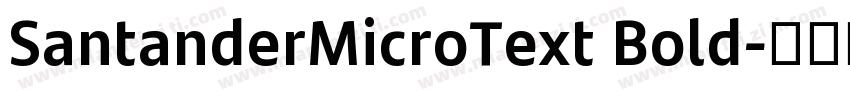 SantanderMicroText Bold字体转换
